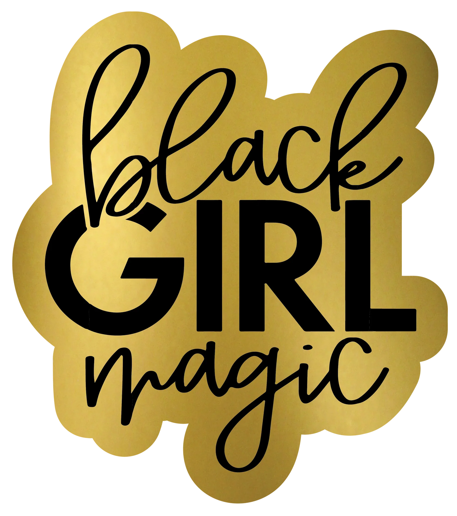 Black Girl Magic