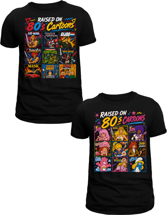 Raised on 80's Cartoons