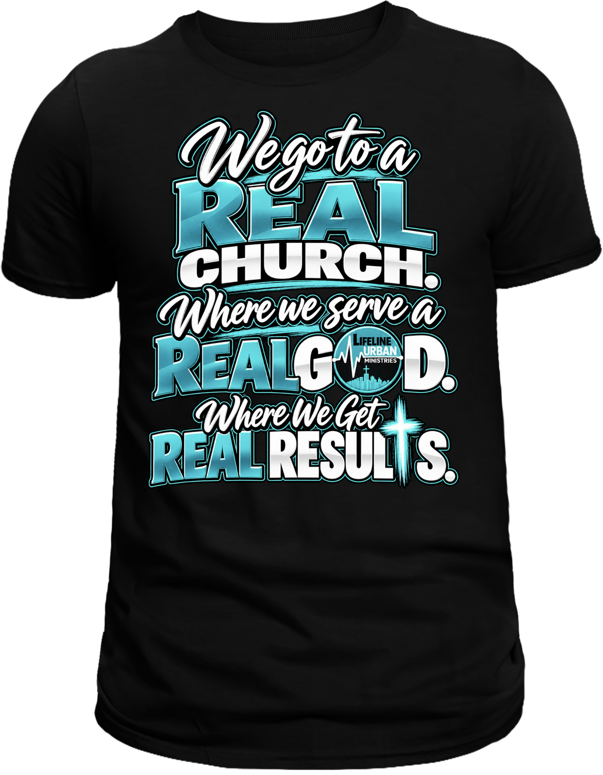 REAL Church. REAL God. REAL Results.
